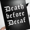 Best reviews of ⭐ GHOSTS OF OCTOBER Gothic Homewares Death Before Decaf [A5] | PRINT ⌛ -Halloween Decor Sale ghosts of october death before decaf 01 d6eb7221 82ec 4a4a 9ad5 5fe7c8ed8b78 700x700
