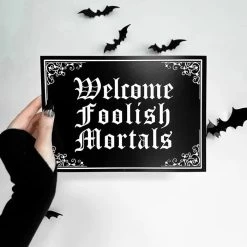 Deals 🛒 GHOSTS OF OCTOBER Gothic Homewares Welcome Foolish Mortals [A5] | PRINT 🛒